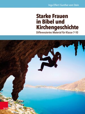 cover image of Starke Frauen in Bibel und Kirchengeschichte